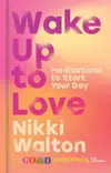 Wake Up to Love