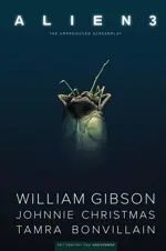 William Gibson's Alien 3