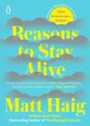 Reasons to Stay Alive