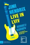 Jimi Hendrix Live in Lviv