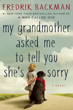 My Grandmother Asked Me to Tell You She's Sorry