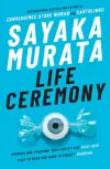 Life Ceremony