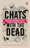 Chats With the Dead