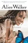 You Can't Keep A Good Woman Down: Short Stories