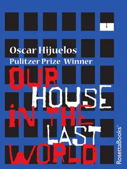 Our House in the Last World