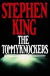 The Tommyknockers