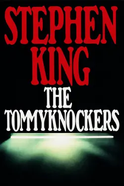 The Tommyknockers
