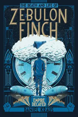 The Death and Life of Zebulon Finch