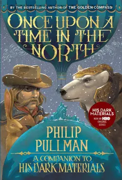 Once Upon a Time in the North