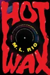 Hot Wax