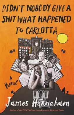 Didn't Nobody Give a Shit What Happened to Carlotta