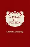 A Dram of Poison