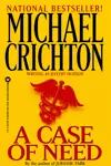 A Case of Need