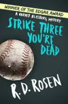 Strike Three You