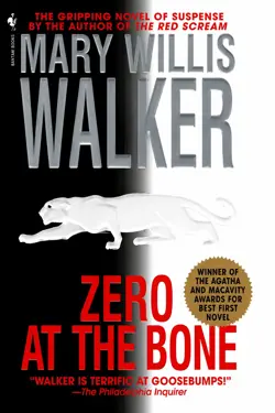 Zero at the Bone