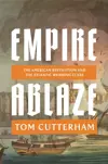 Empire Ablaze