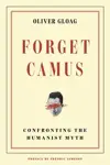 Forget Camus