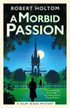 A Morbid Passion