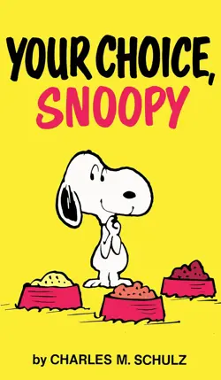 Your Choice, Snoopy