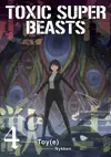 Toxic Super Beasts