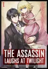 The Assassin Laughs at Twilight