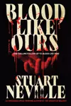 Blood Like Ours
