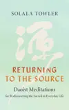 Returning to the Source