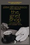 The Grief Shop