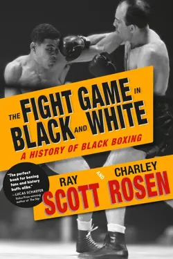 The Fight Game in Black and White