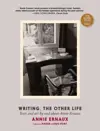 Writing, the Other Life