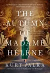 The Autumn of Madame Hélène