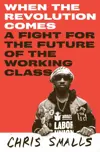 When the Revolution Comes