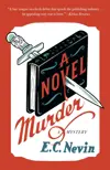 A Novel Murder