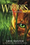 Warriors: The Prophecies Begin