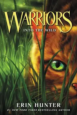 Warriors: The Prophecies Begin
