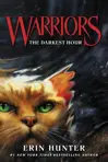 Warriors: The Prophecies Begin: The Darkest Hour