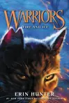 Warriors: The Prophecies Begin: Fire and Ice