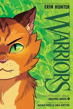 Warriors: The Prophecies Begin
