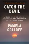 Catch the Devil