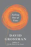Falling Out of Time