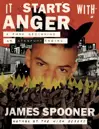 It Starts With Anger