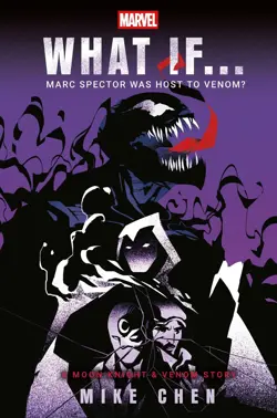 Marvel: What If...Marc Spector Was Host to Venom?