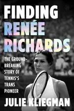 Finding Renée Richards