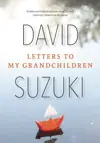 Letters to My Grandchildren