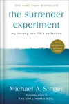 The Surrender Experiment