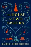 The House of Two Sisters