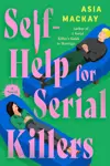 Self-Help for Serial Killers