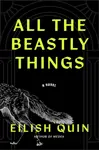 All the Beastly Things