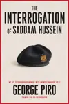 The Interrogation of Saddam Hussein