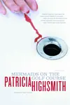 Mermaids on the Golf Course: Stories